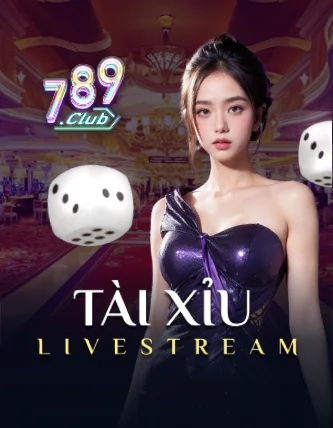 Trò chơi 789 Tài Xỉu Live