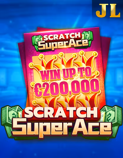 Trò chơi jii_scratch_super_ace_portrait